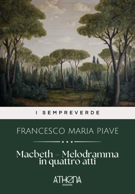 Macbeth – Melodramma in quattro atti